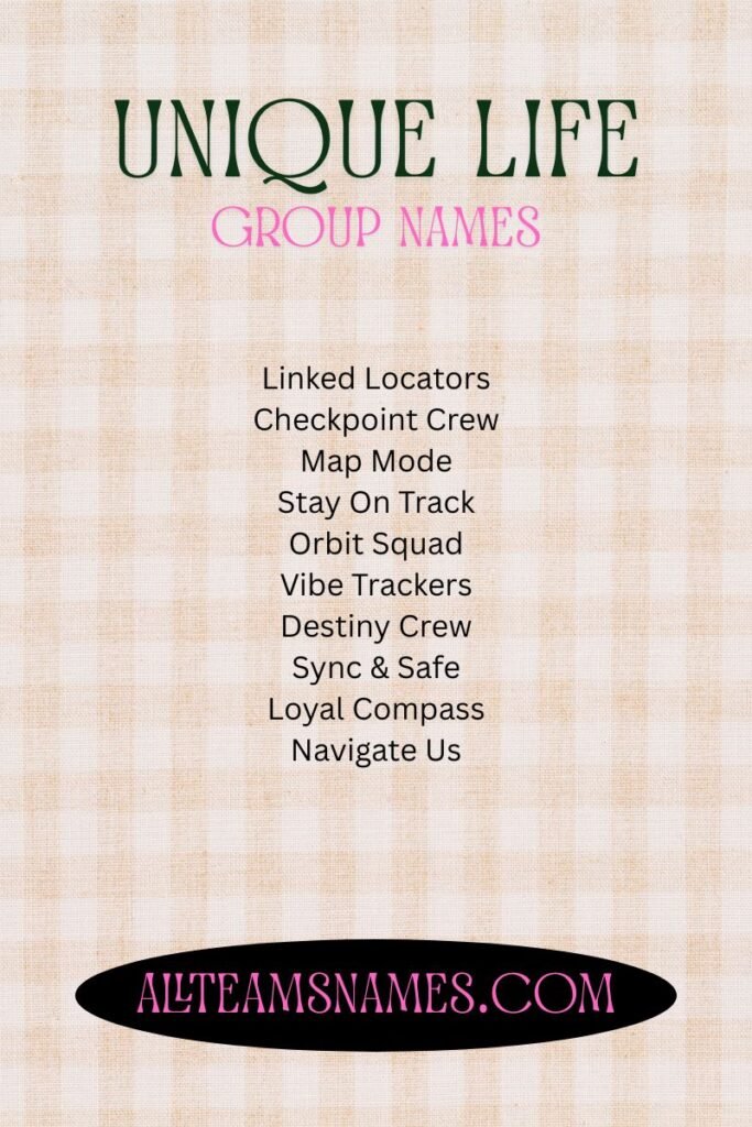 Unique Life Group Names