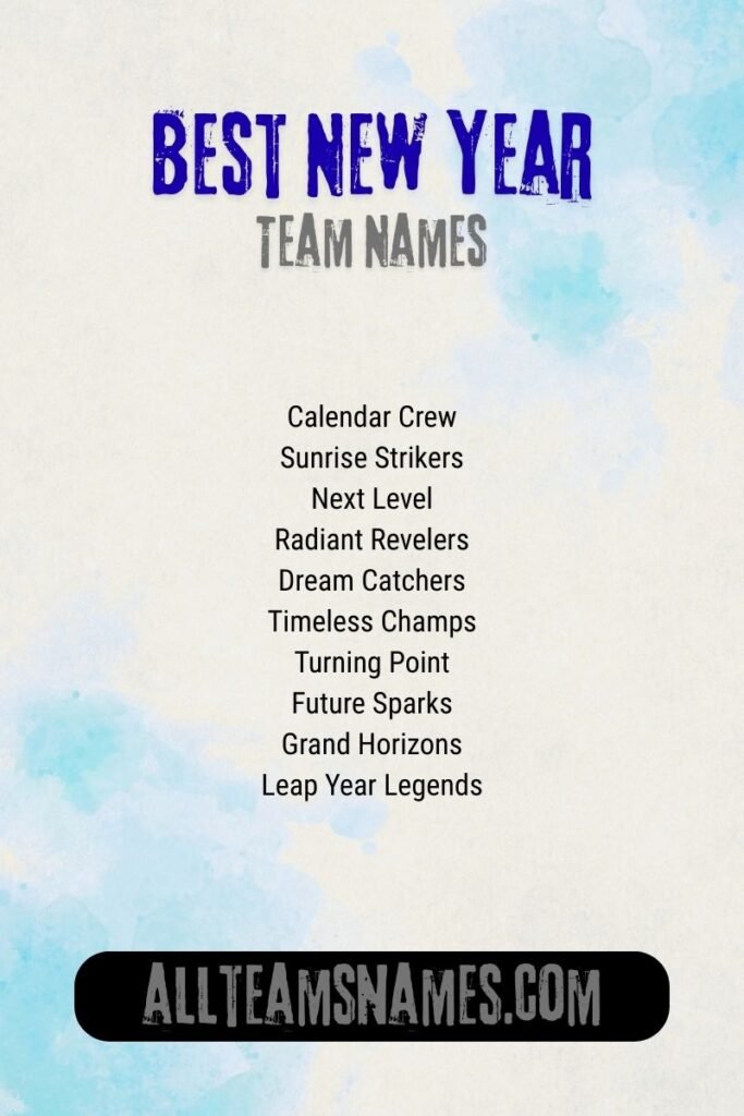Best New Year Team Names