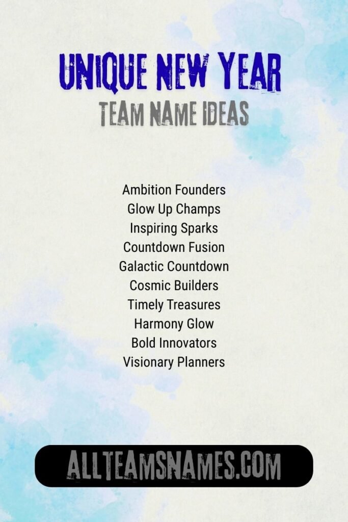 Unique New Year Team Name Ideas