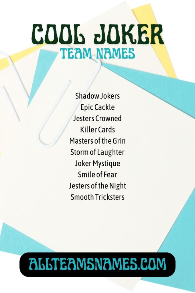Cool Joker Team Names